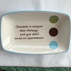 Plain Jane Trinket/Candy Dish.  Chocolate Saying.  NWT